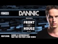 Dannic presents Front Of House Radio 033 