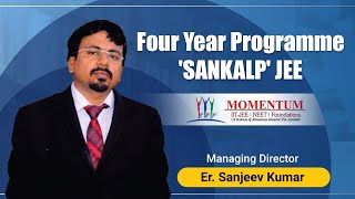 SANKALP JEE | Momentum- Chhatra Sangh Chowk | Gorakhpur | Best college for IIT JEE and NEET