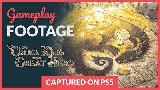 The Cruel King and the Great Hero - Gameplay Footage (Captured on PS5)