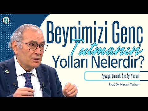 Beynimizi Genç Tutmanın Yolları Nelerdir? | @NPİSTANBULHastanesi