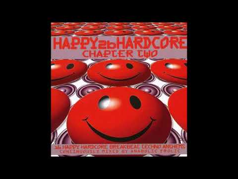 Anabolic Frolic - Happy 2b Hardcore - Chapter Two (1997)