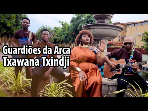 Guardiões da Arca - Txawana Txindji