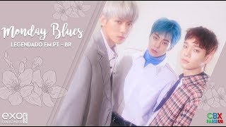 [PT-BR] EXO-CBX - Monday Blues (Legendado em Português)