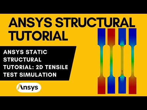 ANSYS Static Structural Tutorial: 2D Tensile Test Simulation | ANSYS Workbench | ANSYS Mechanical