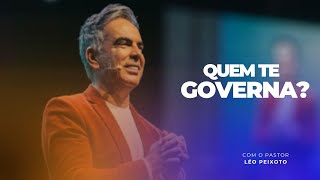 Quem Te Governa - Pr. Léo Peixoto - 29/09/2024 Noite