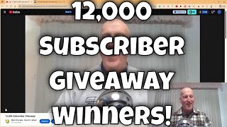 WINNERS!  12,000 Subscriber Giveaway!