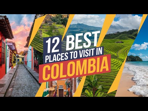 12 Best Places to Visit in Colombia: Hidden Gems & Must-See Spots!
