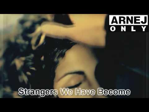 [HD] Arnej feat. Josie - Strangers We Have Become (Vocal Mix) COOL VID