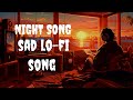 Lo-fi songs | lofi bollywood | lofi hindi | lofi song playlist | hindi lofi chill bollywood music