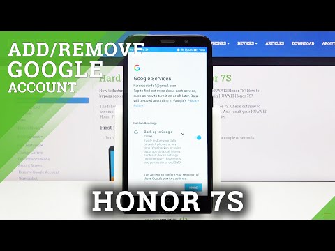 How to Add and Remove Google Account on HONOR 7S – Mange Google Account