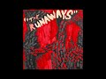 The Runaways B Sides Full Album