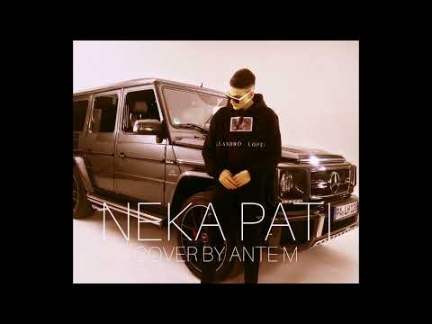 NEKA PATI - ANTE M X HAKANA (SPEED UP)