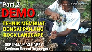 preview picture of video 'DEMO TEHNIK MEMBUAT BONSAI PANJING ROCK LANDCAPE PART 2 BERSAMA MAS HAPPY SENIMAN BONSAI BOJONEGORO'