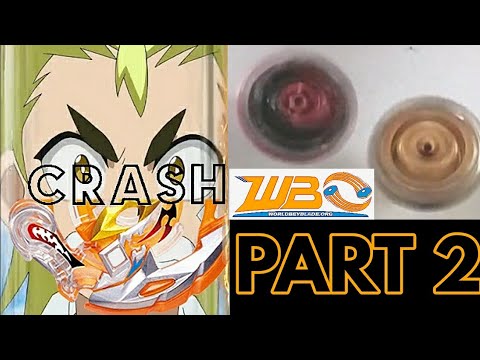 CRASH TOURNAMENT! PART 2 | WBO TOURNAMENT | BEYBLADE BURST | D & B'S FUN STUFF