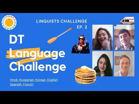 DT Language Challenge - Linguists Challenge - Ep.2