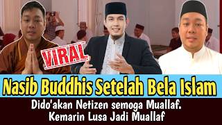 Download lagu Viral!! Nasib Budha Setelah Bela Islam, didoakan Netizen Mualaf, Kemarin Lusa Resmi Muallaf mp3