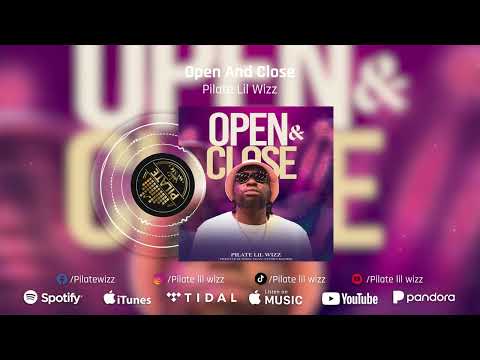 Pilate Lil Wizz - Open and Close (Official Audio)