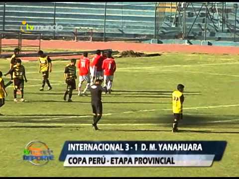 Internacional 3 - 1 D. M. de Yanahuara -  Copa Perú - etapa provincial - Tvmundo Deportes 2013