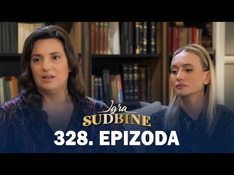 Igra sudbine | Sezona 02 | Epizoda 328 (domaća serija)