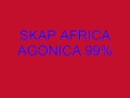 Skap África Agónica 99% 