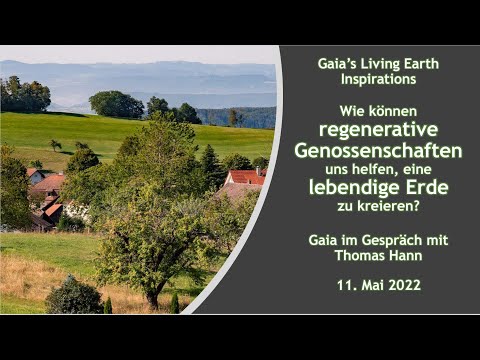 Regenerative Genossenschaften - neue Lösungen für unsere Zeit