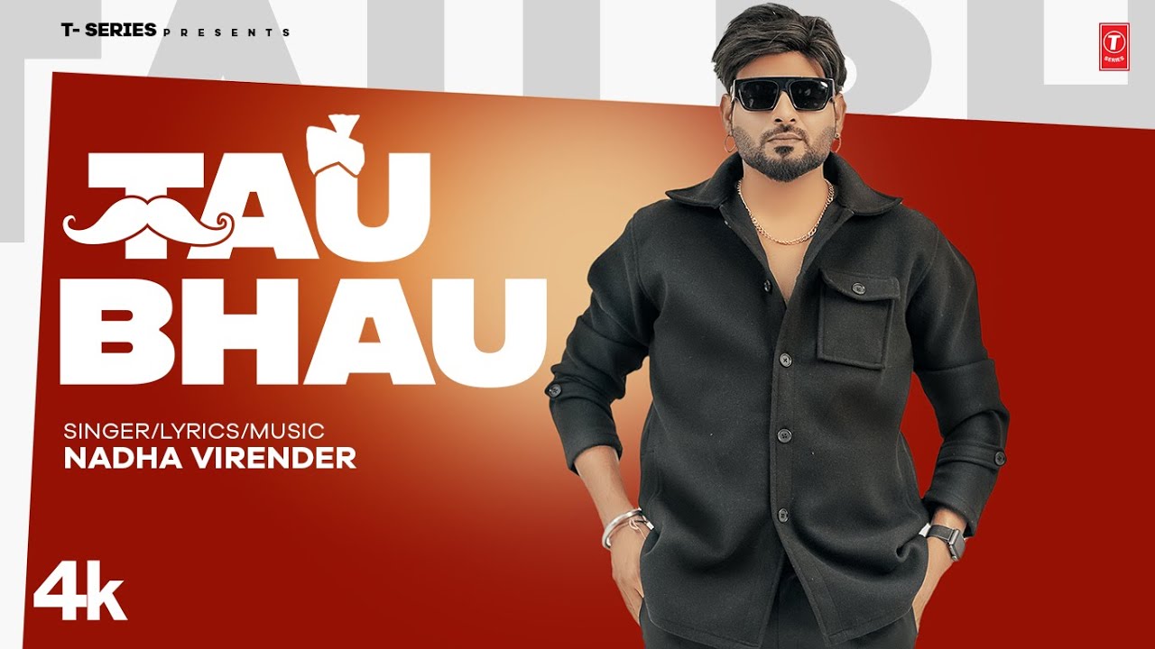 Tau Bhau Lyrics | Nadha Virender