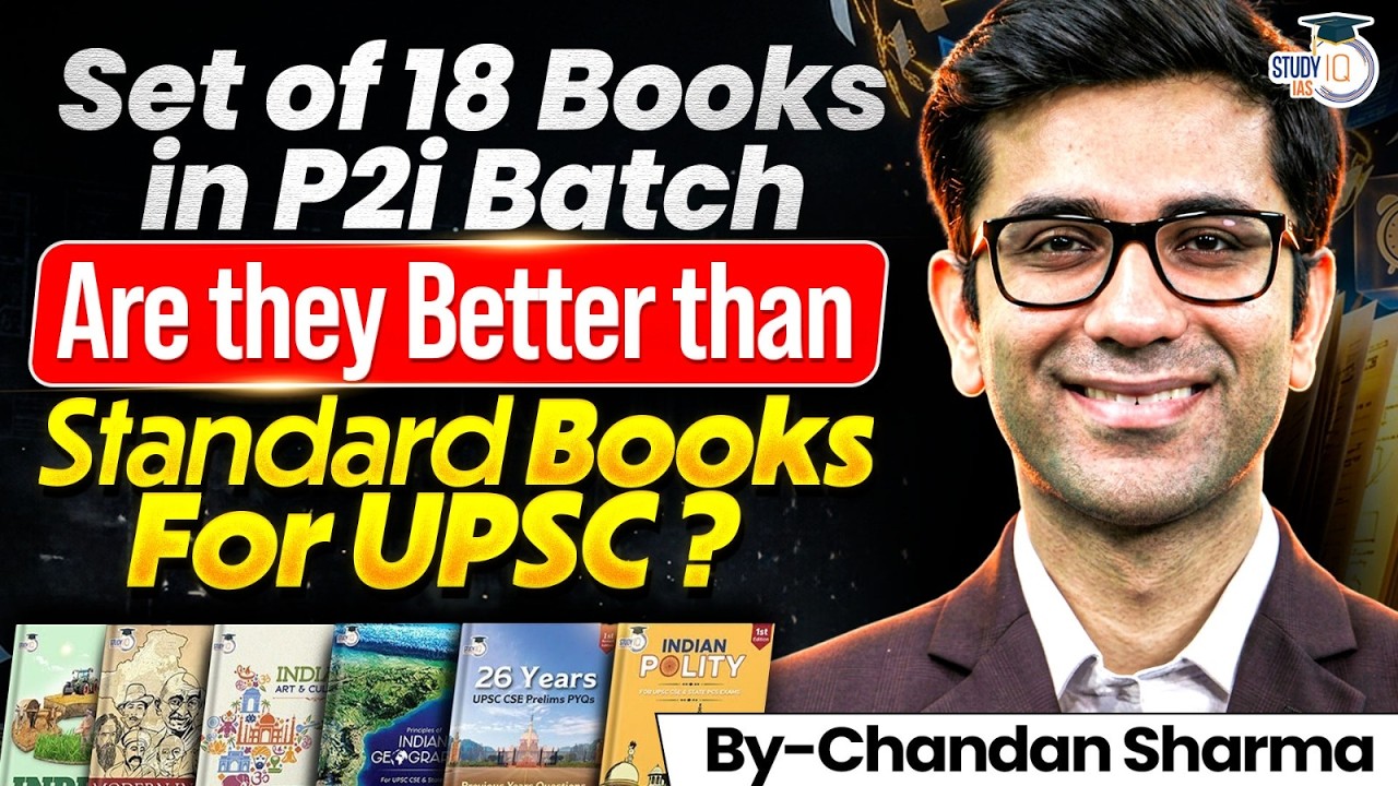 Are StudyIQ P2I Books Better Than Standard UPSC Books? | Chandan Sharma