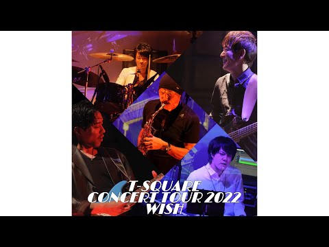 T-SQUARE alpha @Blue Note Tokyo 2021年10月24日(日) 「Sentimental Reason」