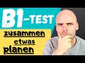 DTZ Telc B1 Mündliche Prüfung Teil 3 Etwas Zusammen Planen Deutsch Lernen