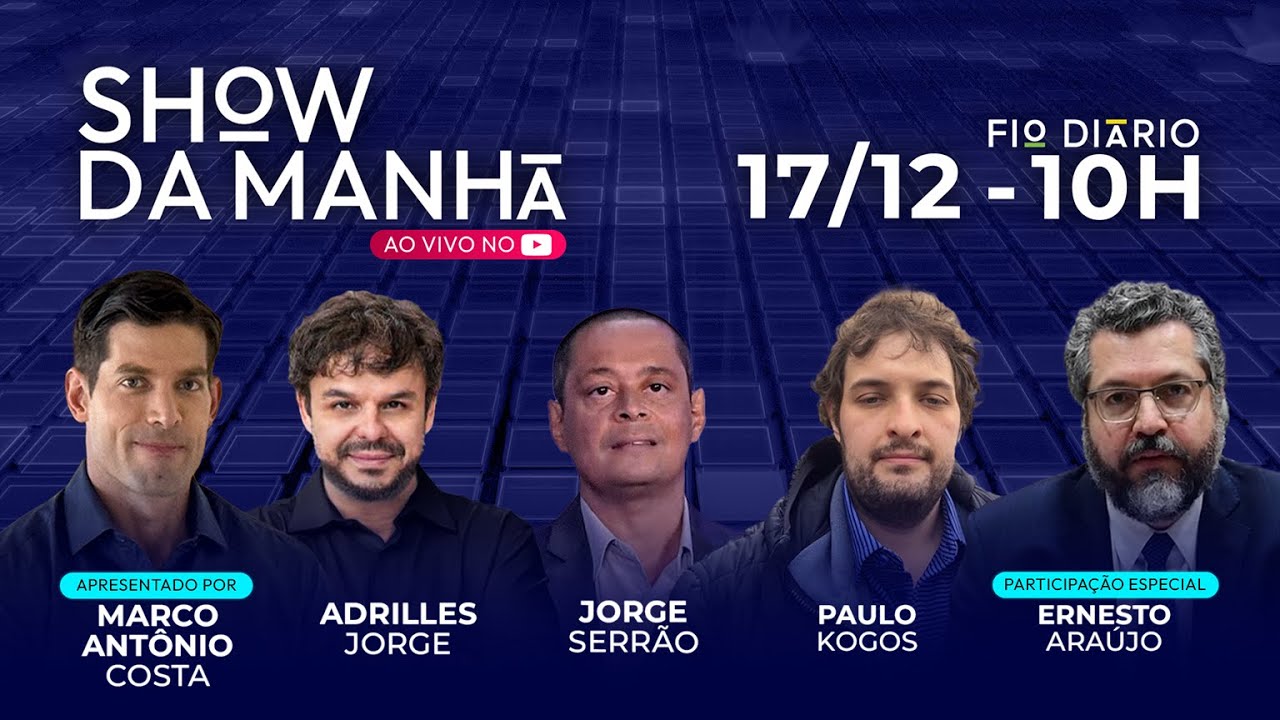 SHOW DA MANHÃ - EX-MINISTRO ERNESTO ARAÚJO E OS BASTIDORES DO CENÁRIO INTERNACIONAL - 17/12/2024