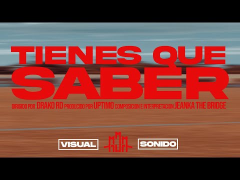 Jeanka DR - TIENES QUE SABER (Video Oficial) | Trascendente