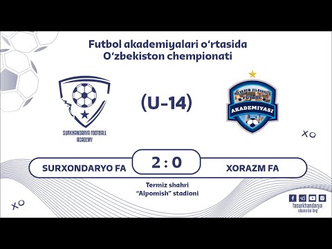 U-14 Surxondaryo FA va Xorazm FA l LIVESTREAM