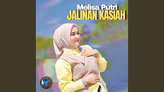 Download lagu Jalinan Kasiah mp3 Download lagu Jalinan Kasiah mp3