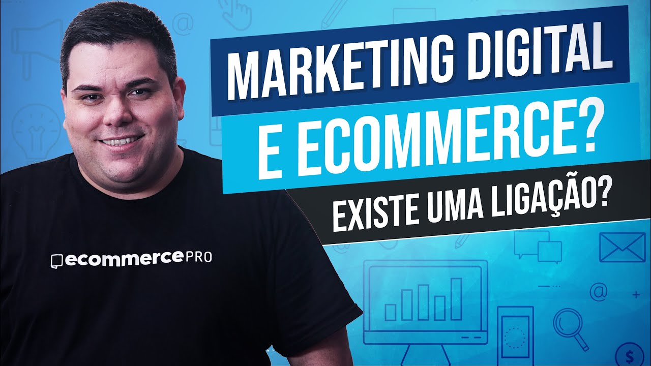 6 FORMAS DE USAR O MARKETING DIGITAL PARA POTENCIALIZAR O ECOMMERCE