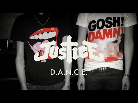 Justice - D.A.N.C.E. (Official Video)