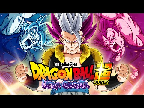 Dragon Ball Super: Ultra Gogeta (Fan-Animation)