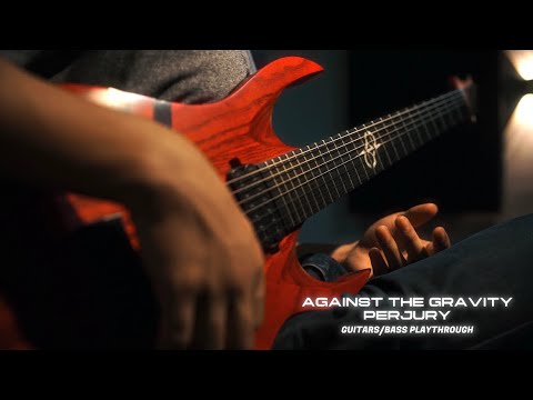 AGAINST THE GRAVITY - PERJURY [OFFICIAL GUITARS/BASS PLAYTHROUGH]