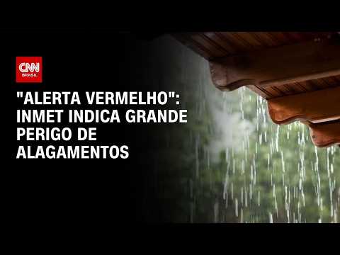 RS: Inmet emite “Alerta Vermelho” para chuva | BASTIDORES CNN