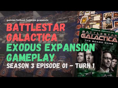 Battlestar Galactica S3E1 - Season 3 Episode 1 - Exodus Expansion Gameplay - Turn 1