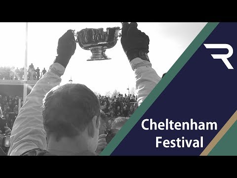 Cheltenham, what does it mean? 2018 Gold Cup- Racing TV
