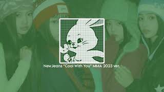Download lagu NewJeans “Cool With You“ MMA 2023 ver. mp3 Download lagu NewJeans “Cool With You“ MMA 2023 ver. mp3