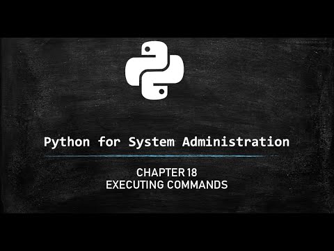 Python For System Administration Executing Commands