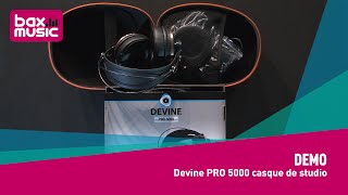 Video thumbnail for Demo: Devine PRO 5000 casque de studio by Bax Music FR