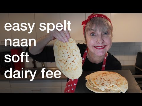 Easy Spelt Naan Recipe – Super Soft & Dairy-Free