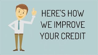 How We Improve Your Credit