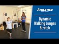 Dynamic Walking Lunges Stretch