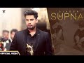 IK SUPNA SINGGA Latest Punjabi Song 2020