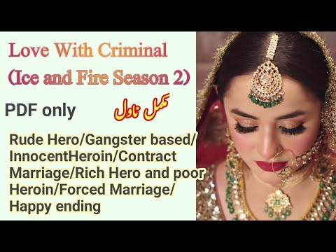 Gangster based | Rude Hero | Love with Criminal Complete Novel/ Ice And Fire Season 2 By Tania Tahir