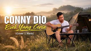 Download lagu Esok Yang Ceria - Conny Dio || Cover | Haris mp3