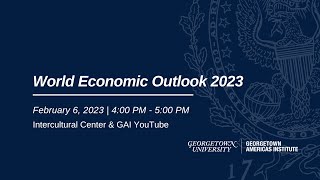 World Economic Outlook 2023
